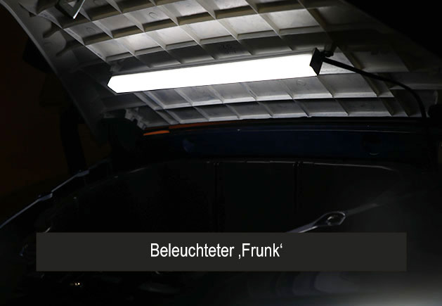 Beleuchteter Frunk Beleuchteter Frunk